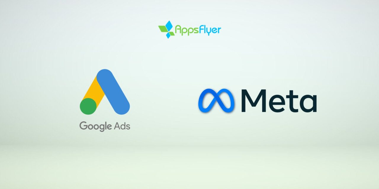 Google Ads and Meta Ads continues to dominate remarketing index despite Apple’s privacy changes: AppsFlyer Performance Index 15