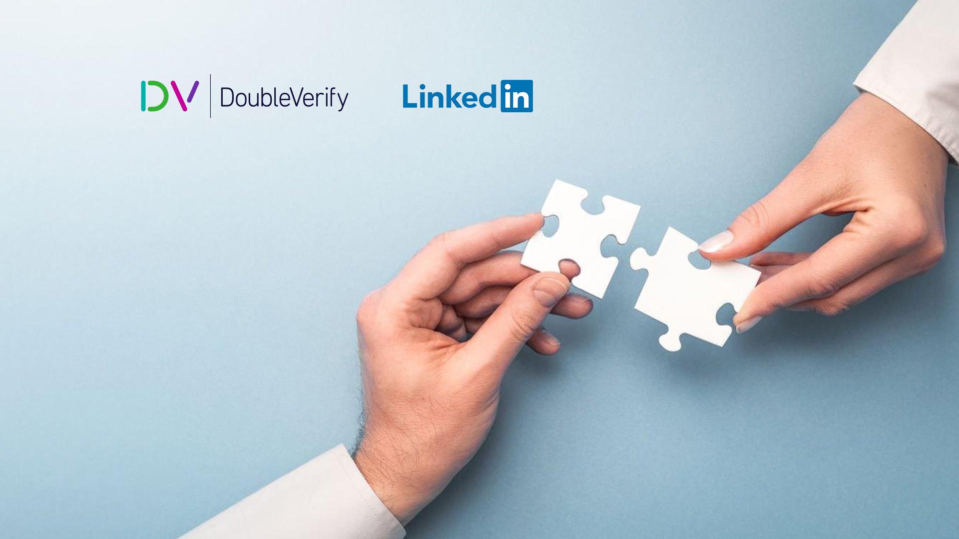 DoubleVerify expands collaboration with LinkedIn to reinforce brand safety protections and contextual alignment